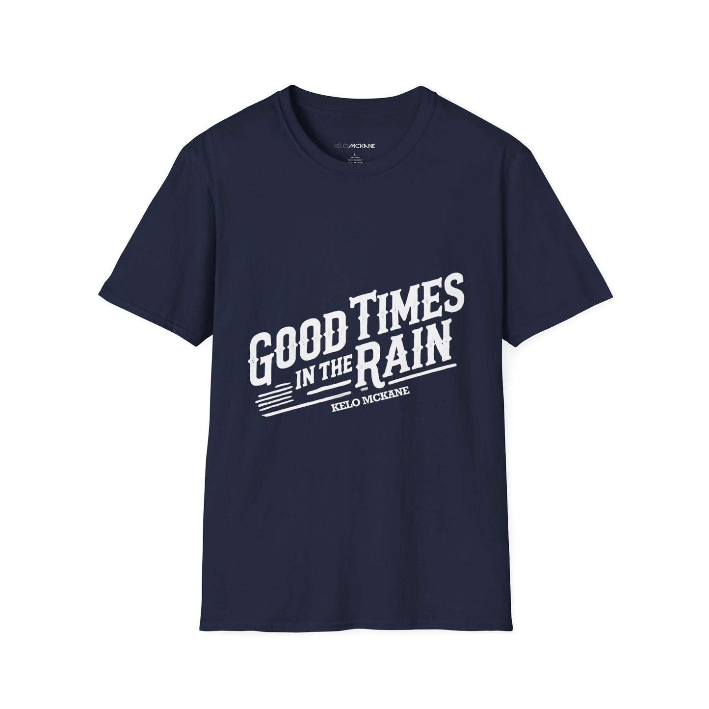 Good Times In The Rain - White Logo - Unisex Softstyle T-Shirt