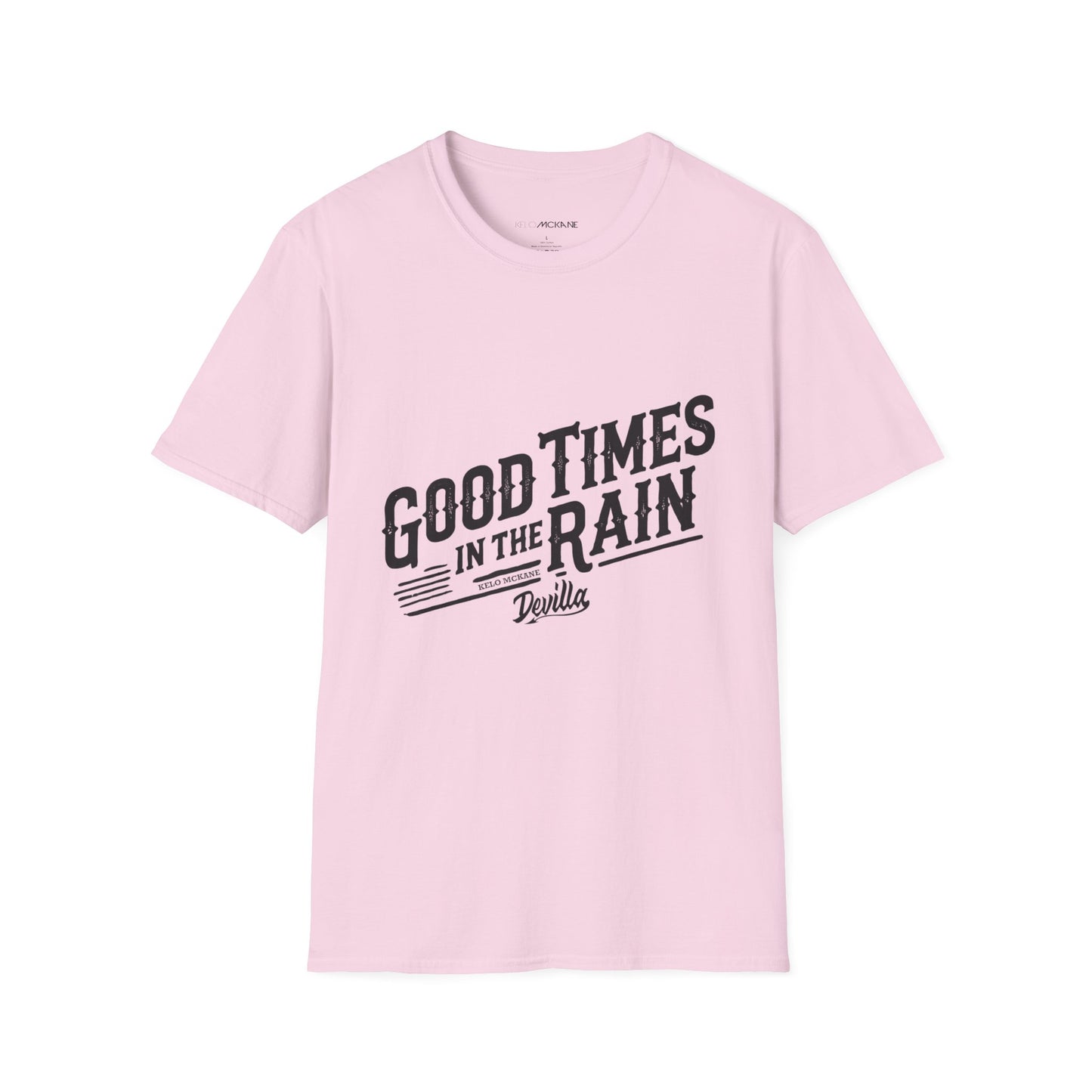 Good Times In The Rain - Devilla Black Logo - Unisex Softstyle T-Shirt