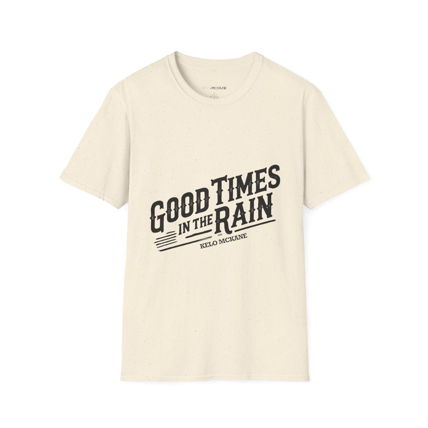 Good Times In The Rain - Black Logo - Unisex Softstyle T-Shirt