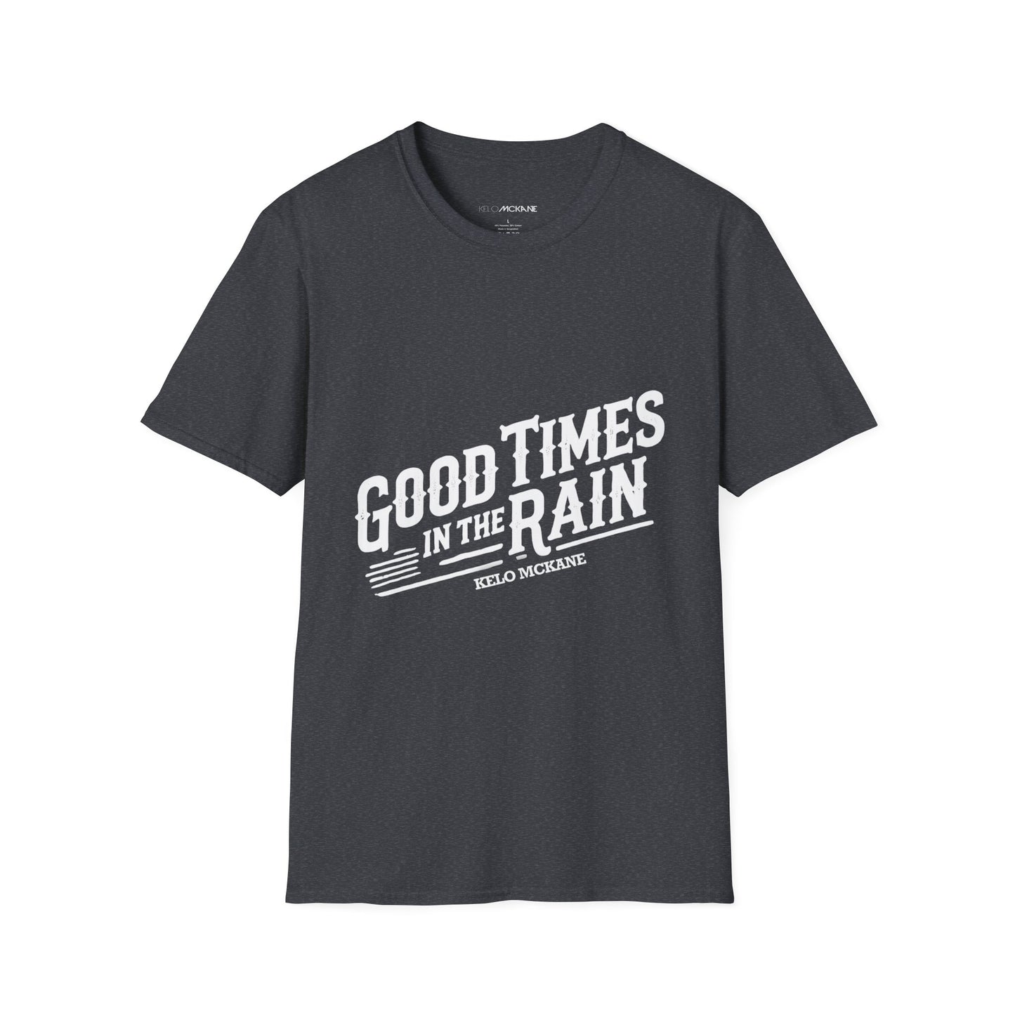 Good Times In The Rain - White Logo - Unisex Softstyle T-Shirt