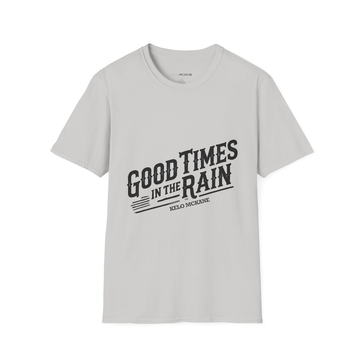 Good Times In The Rain - Black Logo - Unisex Softstyle T-Shirt