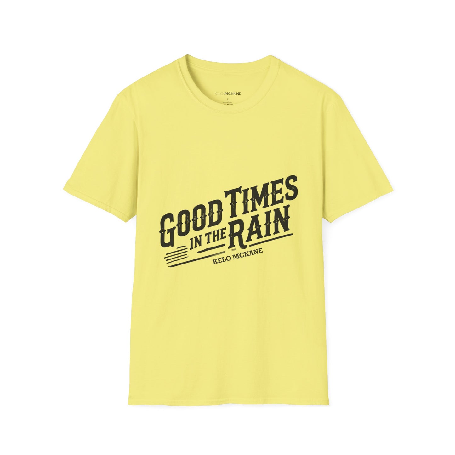 Good Times In The Rain - Black Logo - Unisex Softstyle T-Shirt
