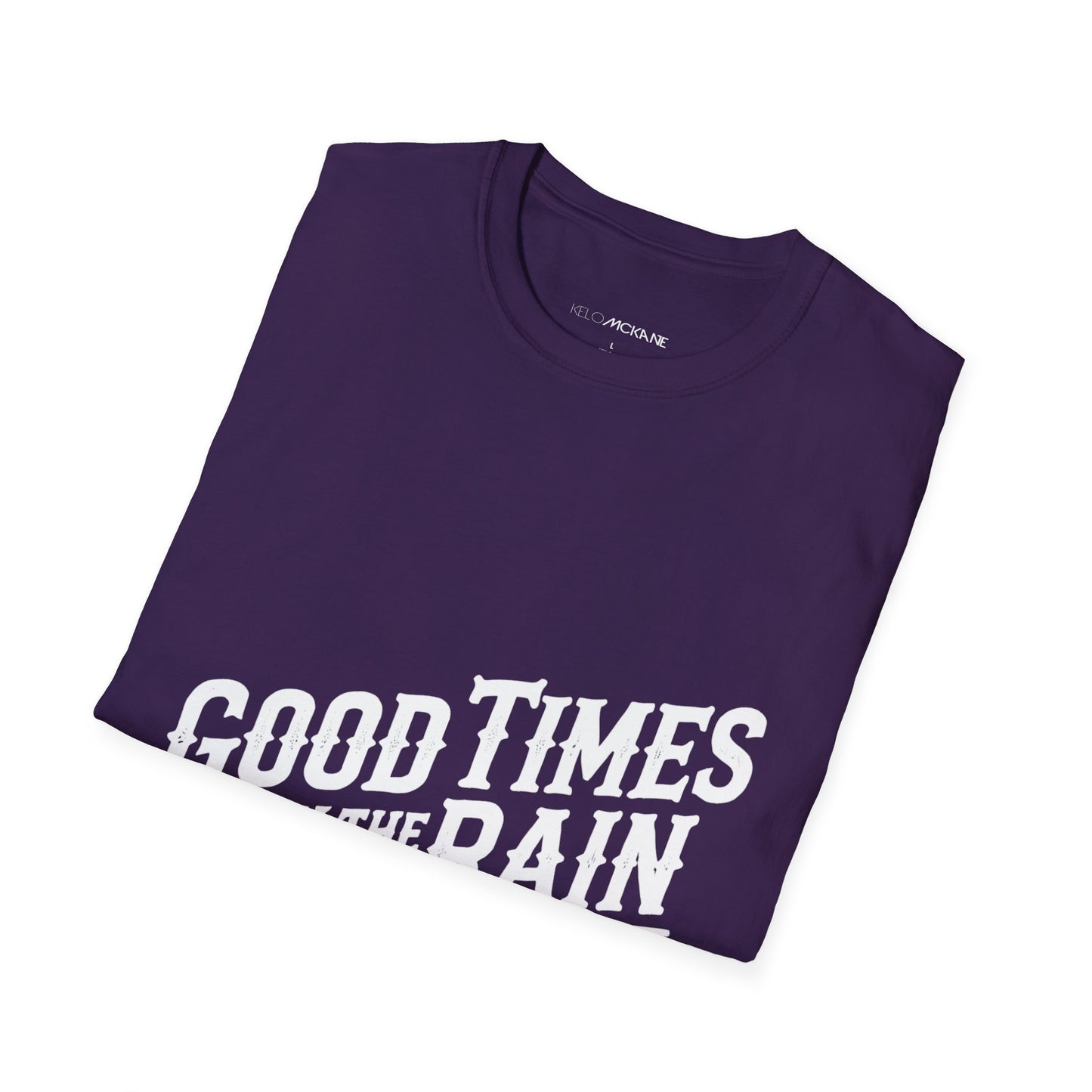 Good Times In The Rain - White Logo - Unisex Softstyle T-Shirt