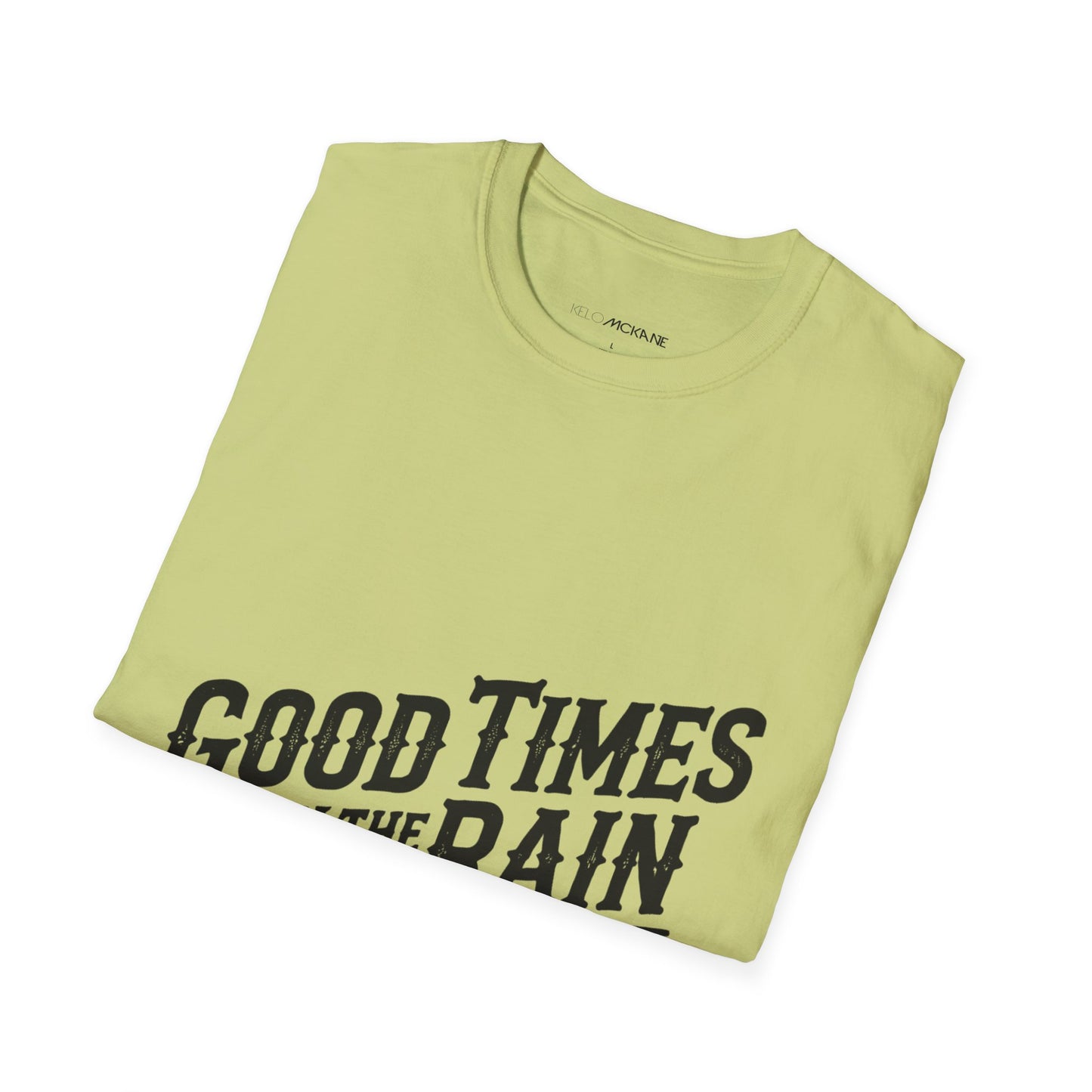 Good Times In The Rain - Black Logo - Unisex Softstyle T-Shirt