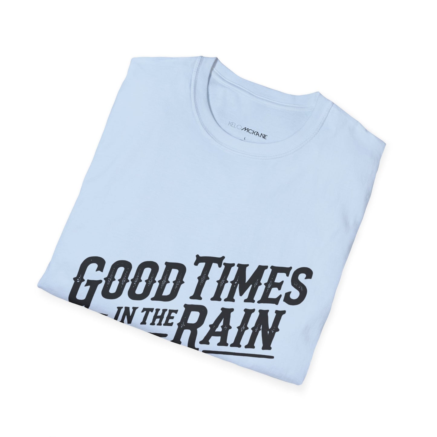 Good Times In The Rain - Devilla Black Logo - Unisex Softstyle T-Shirt