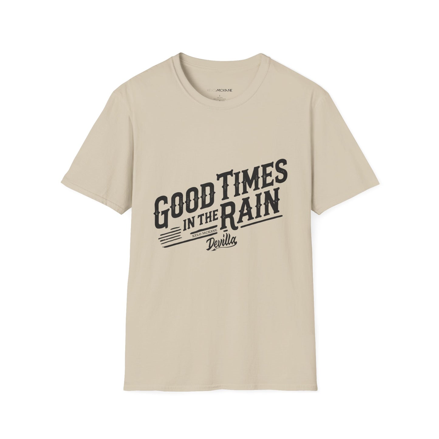 Good Times In The Rain - Devilla Black Logo - Unisex Softstyle T-Shirt