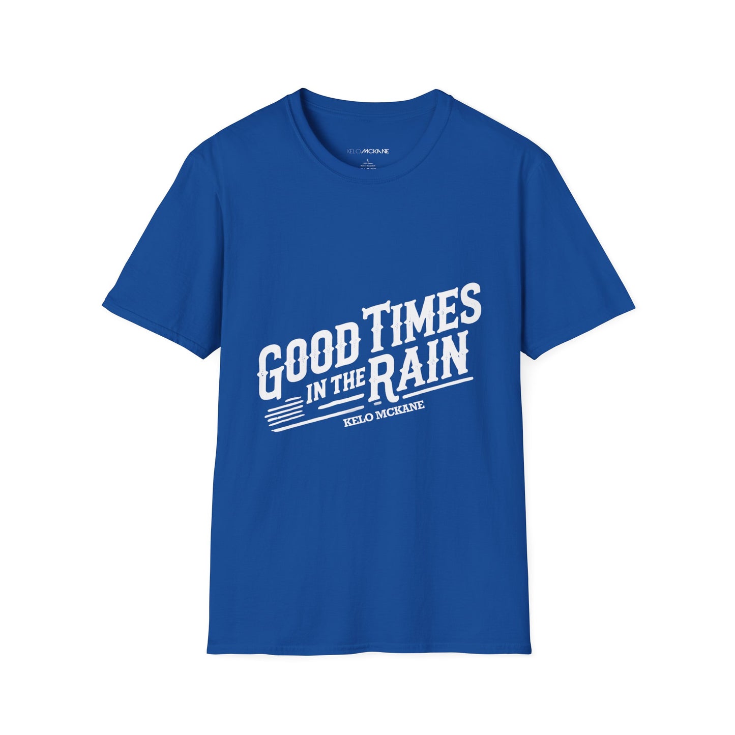 Good Times In The Rain - White Logo - Unisex Softstyle T-Shirt