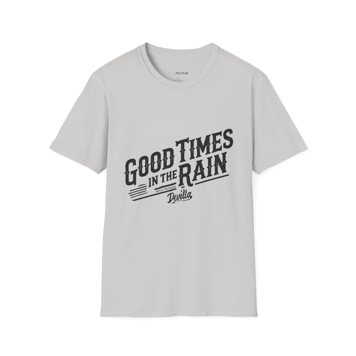 Good Times In The Rain - Devilla Black Logo - Unisex Softstyle T-Shirt